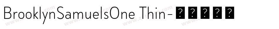 BrooklynSamuelsOne Thin字体转换